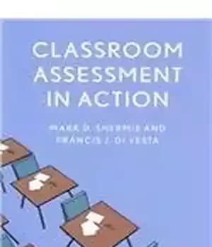 دانلود کتاب Classroom Assessment in Action – ارزیابی کلاس درس در عمل
