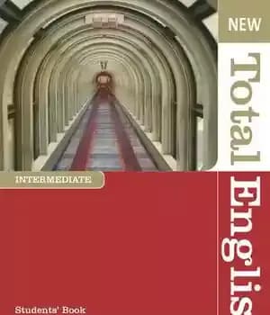 دانلود کتاب New Total English: Intermediate: StudentÖs Book – جدید مجموع انگلیسی: متوسط: کتاب StudentÖs