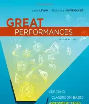 دانلود کتاب Great Performances: Creating Classroom-Based Assessment Tasks, 2nd edition – عملکردهای عالی: ایجاد وظایف ارزیابی مبتنی بر کلاس درس،…