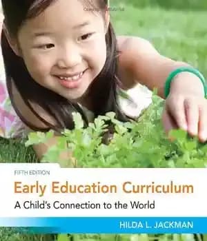 دانلود کتاب Early Education Curriculum: A Child’s Connection to the World , Fifth Edition – برنامه درسی آموزش اولیه: ارتباط…