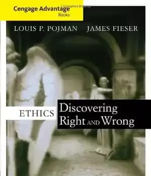 دانلود کتاب Ethics: Discovering Right and Wrong – اخلاق: کشف حق و باطل