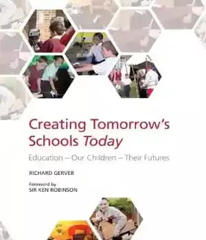 دانلود کتاب Creating tomorrow’s schools today: education – our children – their futures – ایجاد مدارس فردا در امروز: آموزش…