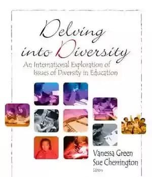 دانلود کتاب Delving into Diversity: An International Exploration of Issues of Diversity in Education (Education in a Competitive and Globalizing…