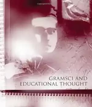 دانلود کتاب Gramsci and Educational Thought (Educational Philosophy and Theory Special Issues) – گرامشی و اندیشه تربیتی (مسائل ویژه فلسفه…