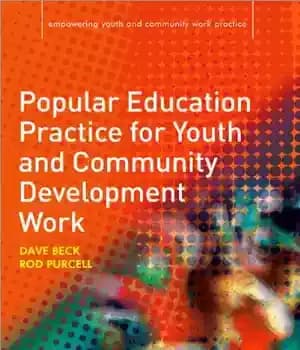 دانلود کتاب Popular Education Practice for Youth and Community Development Work (Empowering Youth and Community Work Practice) – تمرین محبوب…