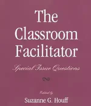 دانلود کتاب The Classroom Facilitator: Special Issue Questions – مجری کلاس درس: سوالات ویژه