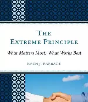 دانلود کتاب The Extreme Principle: What Matters Most, What Works Best – اصل افراطی: آنچه بیشتر اهمیت دارد، آنچه که…
