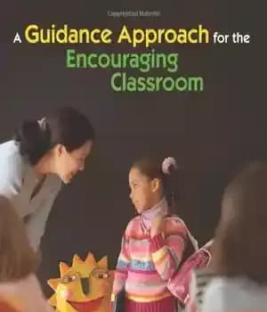 دانلود کتاب A Guidance Approach for the Encouraging Classroom – یک رویکرد راهنمایی برای کلاس درس تشویقی