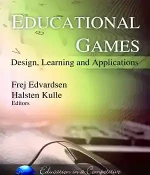 دانلود کتاب Educational Games: Design, Learning and Applications – بازی های آموزشی: طراحی، یادگیری و کاربردها