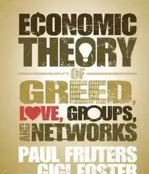دانلود کتاب An economic theory of greed, love, groups, and networks – …
