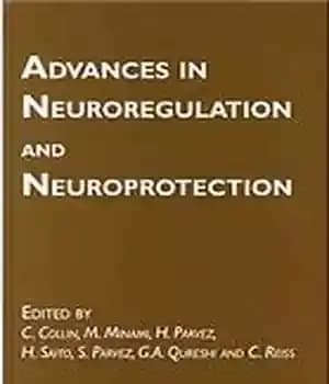 دانلود کتاب Advances in neuroregulation and neuroprotection