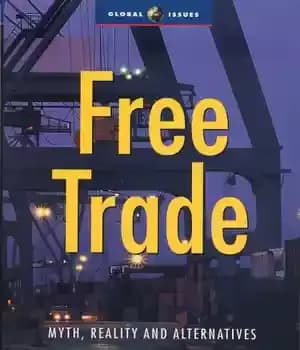 دانلود کتاب Free Trade: Myth, Reality and Alternatives – :