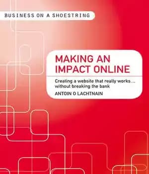 دانلود کتاب Making an Impact Online: Creating a Website That Really Works…Without Breaking the Bank – : …