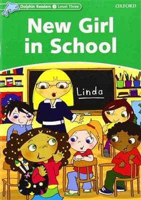 کتاب انگليسی Dolphin Readers 3 – New Girl in School