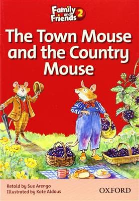 کتاب انگليسی Family and Friends Readers 2 The Town Mouse and the Country Mouse