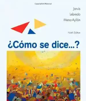 دانلود کتاب ┬C│mo Se Dice…? (Enhanced 9th ed.) – ┬C│mo Se Dice…؟ (ویرایش نهم بهبود یافته.)