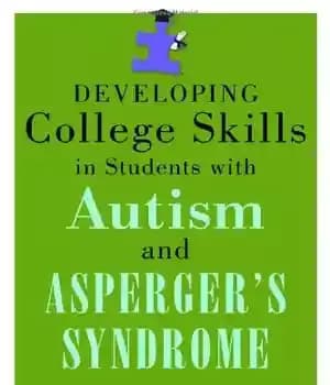 دانلود کتاب Developing College Skills in Students With Autism and Asperger’s Syndrome – توسعه مهارت های دانشگاهی در دانش آموزان…