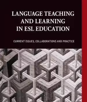 دانلود کتاب Language Teaching and Learning in ESL Education – آموزش و یادگیری زبان در آموزش ESL