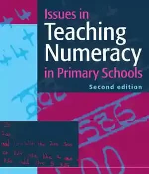 دانلود کتاب Issues in Teaching Numeracy in Primary Schools – مسائل آموزش اعداد در مدارس ابتدایی