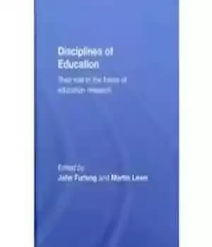 دانلود کتاب Disciplines of Education: Their Role in the Future of Education Research – رشته های آموزش و پرورش: نقش…