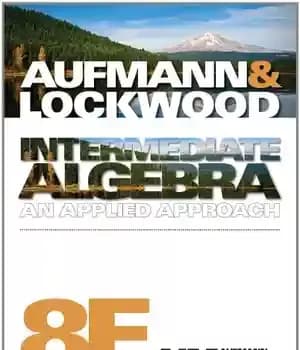 دانلود کتاب Intermediate Algebra: An Applied Approach (Available Titles Coursemate) , Eighth Edition – جبر متوسط: یک رویکرد کاربردی (عناوین…
