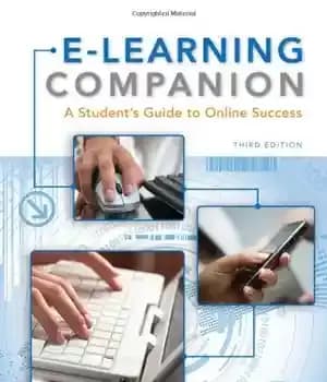 دانلود کتاب E-Learning Companion: A Student’s Guide to Online Success, 3rd Edition – همراه آموزش الکترونیکی: راهنمای دانش آموز برای…