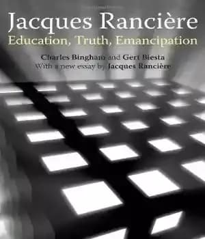 دانلود کتاب Jacques Ranci¿re: Education, Truth, Emancipation – ژاک رانسی: آموزش، حقیقت، رهایی