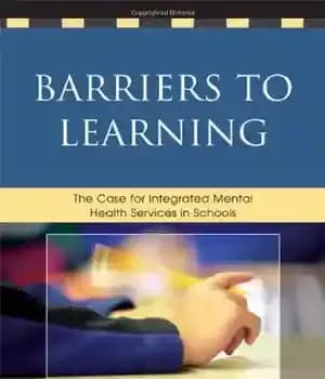 دانلود کتاب Barriers to Learning: The Case for Integrated Mental Health Services in Schools – موانع یادگیری: موردی برای خدمات…
