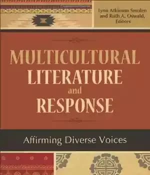 دانلود کتاب Multicultural Literature and Response: Affirming Diverse Voices – ادبیات چندفرهنگی و پاسخ: تأیید صداهای متنوع