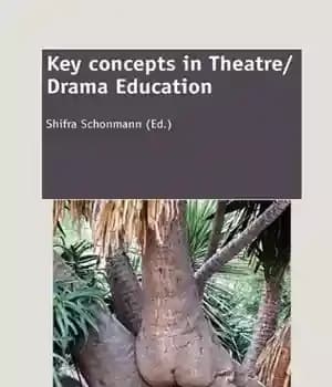 دانلود کتاب Key concepts in Theatre Drama Education – مفاهیم کلیدی در آموزش تئاتر درام