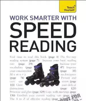 دانلود کتاب Work Smarter with Speed Reading: A Teach Yourself Guide, 3rd Edition – با تندخوانی هوشمندتر کار کنید: راهنمای…