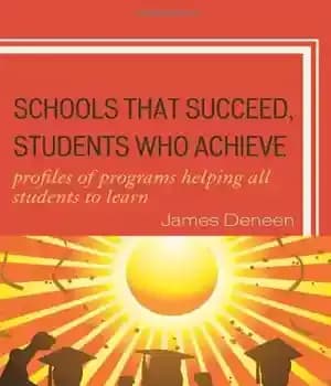 دانلود کتاب Schools That Succeed, Students Who Achieve: Profiles of Programs Helping All Students to Learn – مدارسی که موفق…