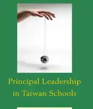 دانلود کتاب Principal Leadership in Taiwan Schools – رهبری اصلی در مدارس تایوان