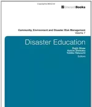 دانلود کتاب Disaster Education (Community, Environment and Disaster Risk Management) – آموزش بلایا (جامعه، محیط زیست و مدیریت ریسک بلایا)