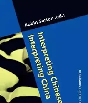 دانلود کتاب Interpreting Chinese, Interpreting China – ترجمه چینی، ترجمه چینی