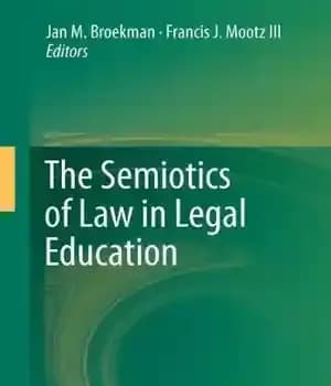 دانلود کتاب The Semiotics of Law in Legal Education – نشانه شناسی حقوق در آموزش حقوقی