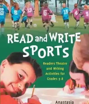 دانلود کتاب Read and Write Sports: Readers Theatre and Writing Activities for Grades 3-8 – ورزش بخوانید و بنویسید: تئاتر…