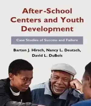 دانلود کتاب After-School Centers and Youth Development: Case Studies of Success and Failure – مراکز بعد از مدرسه و رشد…