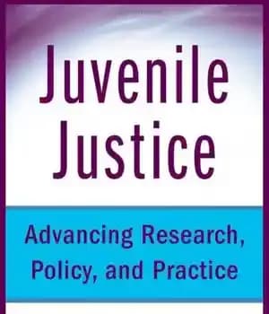 دانلود کتاب Juvenile Justice: Advancing Research, Policy, and Practice – عدالت نوجوانان: پیشرفت تحقیق، سیاست و عمل