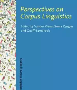 دانلود کتاب Perspectives on Corpus Linguistics (Studies in Corpus Linguistics) – دیدگاههای زبانشناسی پیکره (مطالعات در زبانشناسی پیکرهای)