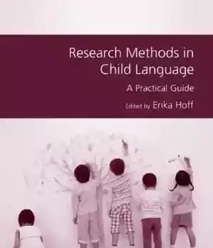 دانلود کتاب Research Methods in Child Language: A Practical Guide (GMLZ – Guides to Research Methods in Language and Linguistics)…