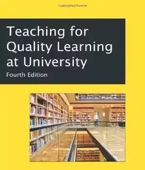 دانلود کتاب Teaching for Quality Learning at University: What the Student Does, 4th Edition (The Society for Research into Higher…