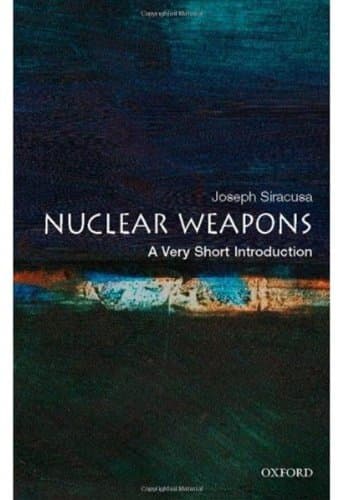 دانلود کتاب Nuclear weapons: a very short introduction