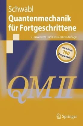 دانلود کتاب Quantenmechanik für Fortgeschrittene (QM II