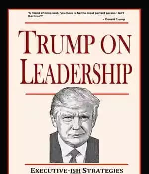 دانلود کتاب Trump on Leadership: Executive-ish Strategies for Tough Times