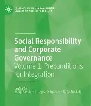 دانلود کتاب Social Responsibility And Corporate Governance: Volume 1: Preconditions For Integration – : 1