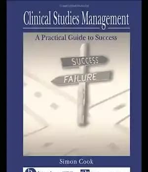 دانلود کتاب Clinical Studies Management: A Practical Guide to Success