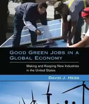 دانلود کتاب Good green jobs in a global economy: making and keeping new industries the United States