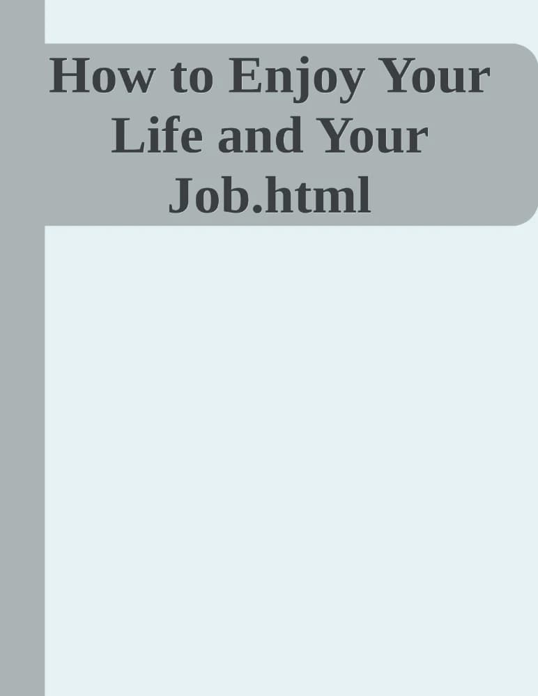 کتاب How to Enjoy Your Life and Your Job (چگونه از زندگی و شغل خود لذت ببرید) نسخه انگلیسی PDF | دیل کارنگی