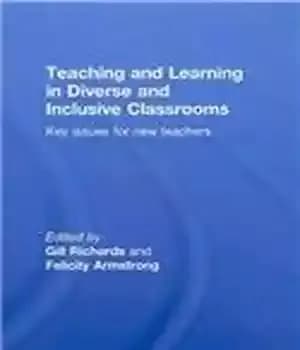 دانلود کتاب Teaching and Learning in Diverse and Inclusive Classrooms: Key Issues for New Teachers – آموزش و یادگیری در…